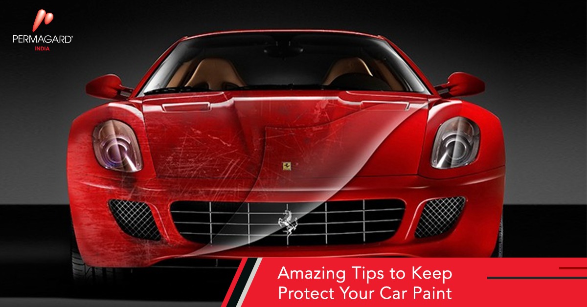 6 Tips to Protect the Car Paint - Permagard India