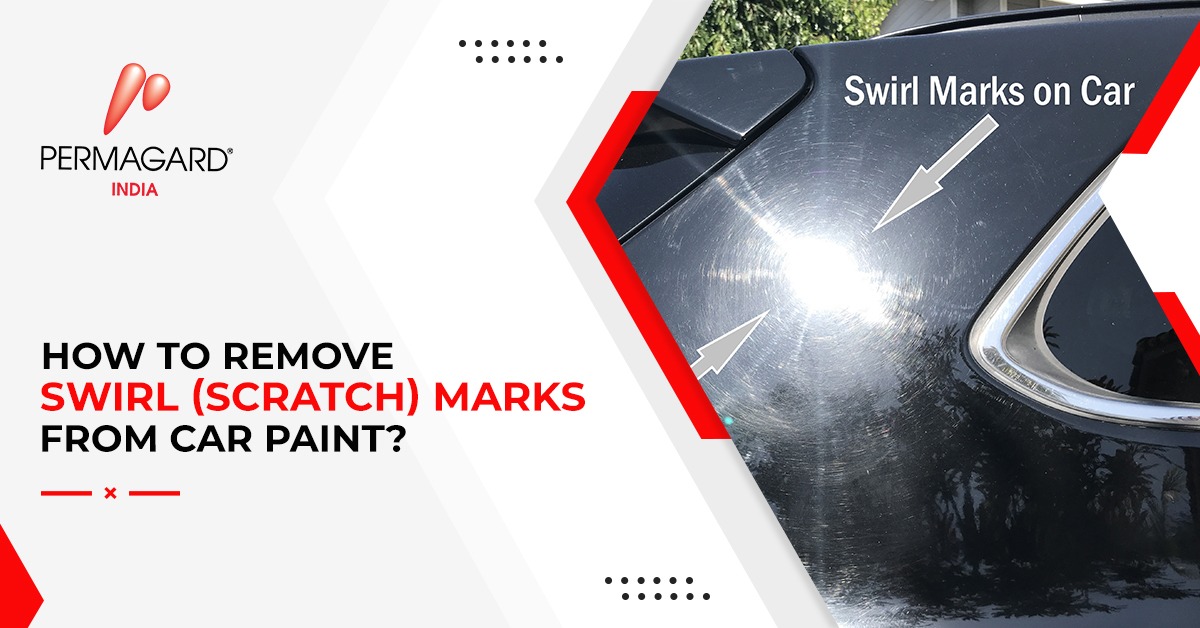 What You Should Know About Car Paint Protection Film - Permagard India